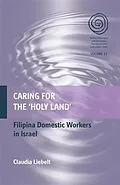 E-Book (pdf) Caring for the 'Holy Land' von Claudia Liebelt