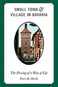 E-Book (pdf) Small Town and Village in Bavaria von Peter H. Merkl