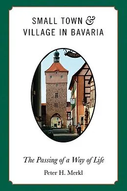 E-Book (pdf) Small Town and Village in Bavaria von Peter H. Merkl