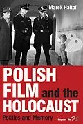 E-Book (pdf) Polish Film and the Holocaust von Marek Haltof