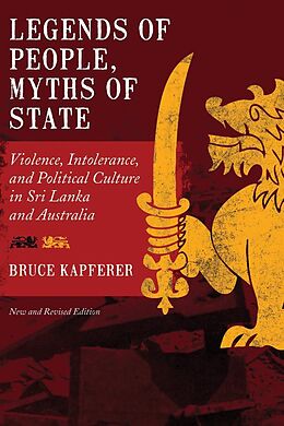 eBook (epub) Legends of People, Myths of State de Bruce Kapferer