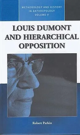 E-Book (pdf) Louis Dumont and Hierarchical Opposition von Robert Parkin