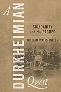 E-Book (epub) A Durkheimian Quest von William Watts Miller