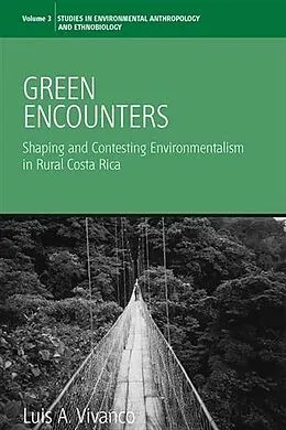 E-Book (pdf) Green Encounters von Luis A. Vivanco