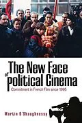 E-Book (pdf) New Face of Political Cinema von Martin O'Shaughnessy