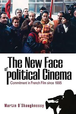 E-Book (pdf) New Face of Political Cinema von Martin O'Shaughnessy