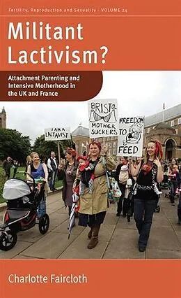 E-Book (pdf) Militant Lactivism? von Charlotte Faircloth