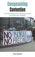 E-Book (pdf) Europeanizing Contention von Pierre Monforte
