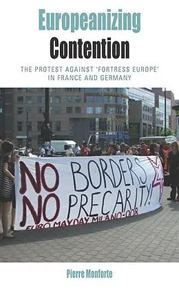 E-Book (pdf) Europeanizing Contention von Pierre Monforte