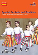 eBook (pdf) Spanish Festivals and Traditions, KS2 de Michelle Williams Nicolette Hannam