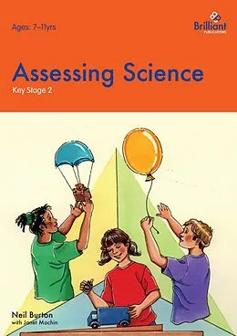 E-Book (pdf) Assessing Science at Key Stage 2 von Neil Burton