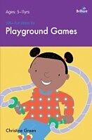 E-Book (pdf) 100+ Fun Ideas for Playground Games von Christine Green
