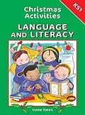 E-Book (pdf) Christmas Activities for Language and Literacy KS1 von Irene Yates