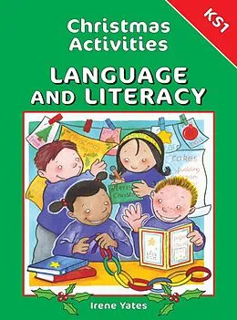 E-Book (pdf) Christmas Activities for Language and Literacy KS1 von Irene Yates