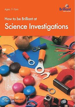 eBook (pdf) How to be Brilliant at Science Investigations de Colin Hughes