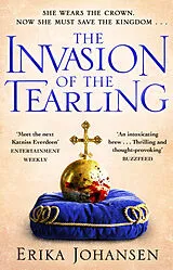 Kartonierter Einband The Invasion of the Tearling von Erika Johansen