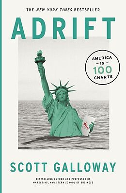 Couverture cartonnée Adrift de Scott Galloway