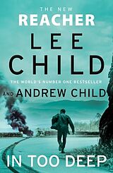 Couverture cartonnée In Too Deep de Lee Child, Andrew Child
