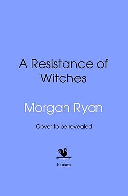 Livre Relié A Resistance of Witches de Morgan Ryan