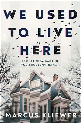 Couverture cartonnée We Used to Live Here de Marcus Kliewer