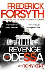 Kartonierter Einband Revenge of Odessa von Frederick Forsyth, Tony Kent