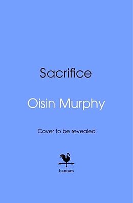 Livre Relié SACRIFICE de Oisin Murphy