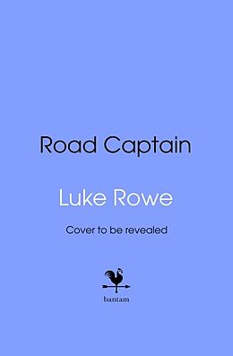 Livre Relié Road Captain de Luke Rowe