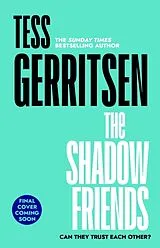 Fester Einband The Shadow Friends von Gerritsen Tess