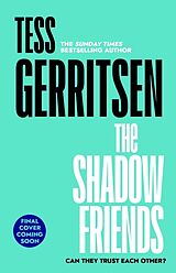 Kartonierter Einband (Kt) The Shadow Friends von Gerritsen Tess
