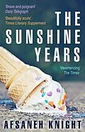 E-Book (epub) The Sunshine Years von Afsaneh Knight