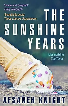 E-Book (epub) The Sunshine Years von Afsaneh Knight