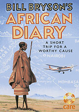 Livre Relié Bill Bryson's African Diary de Bill Bryson