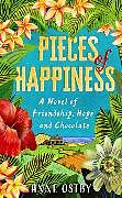 Livre Relié Pieces of Happiness de Anne Ostby