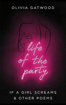 Kartonierter Einband Life of the Party von Olivia Gatwood
