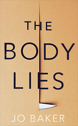 Broschiert The Body Lies von Jo Baker