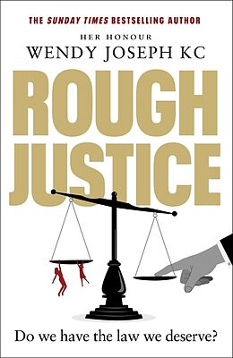 Livre Relié Rough Justice de Wendy Joseph