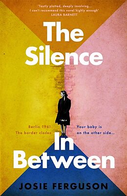 Couverture cartonnée The Silence In Between de Josie Ferguson