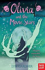 eBook (epub) Olivia and the Movie Stars de Lyn Gardner