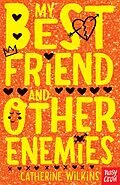 E-Book (epub) My Best Friend and Other Enemies von Catherine Wilkins