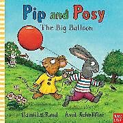 Livre Relié Pip and Posy: The Big Balloon de Camilla Reid