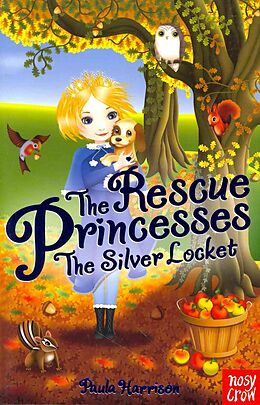 Couverture cartonnée The Rescue Princesses: The Silver Locket de Paula Harrison