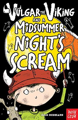 eBook (epub) Vulgar the Viking and a Midsummer Night's Scream de Odin Redbeard