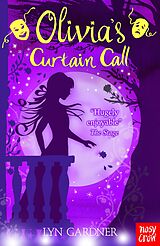eBook (epub) Olivia's Curtain Call de Lyn Gardner
