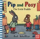 Pappband, unzerreissbar Pip and Posy: The Little Puddle von Reid Camilla