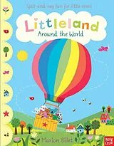 Kartonierter Einband Littleland: Around the World von Nosy Crow Ltd