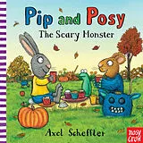 Pappband Pip and Posy: The Scary Monster von Camilla Reid