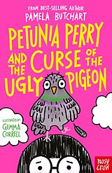 E-Book (epub) Petunia Perry and the Curse of the Ugly Pigeon von Pamela Butchart