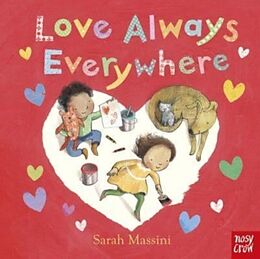 Couverture cartonnée Love Always Everywhere de Sarah Massini