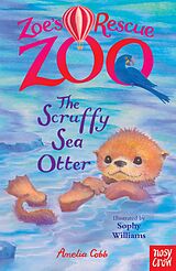 eBook (epub) Zoe's Rescue Zoo: The Scruffy Sea Otter de Amelia Cobb