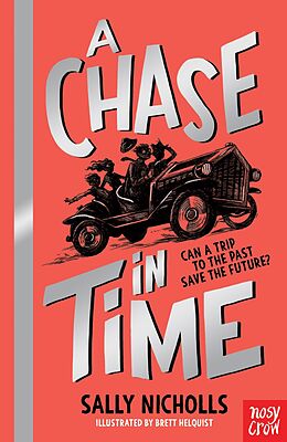 eBook (epub) A Chase in Time de Sally Nicholls